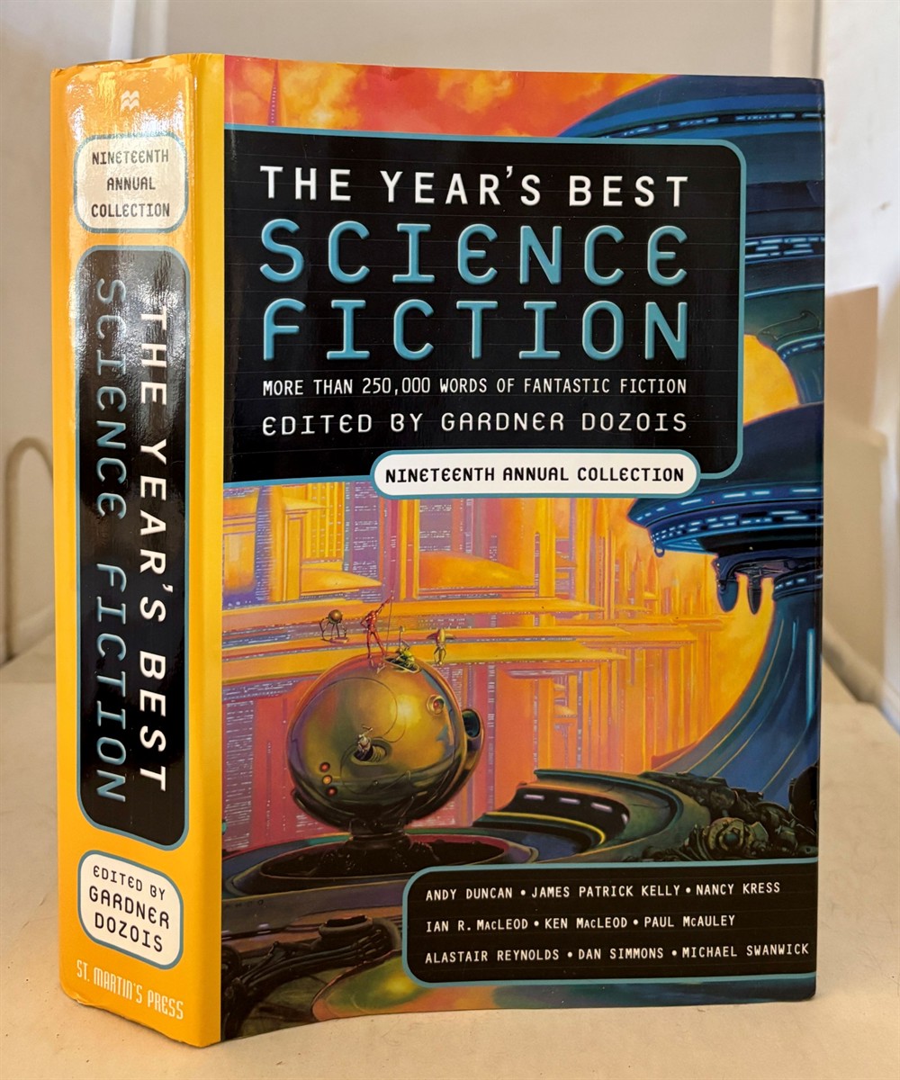 The Year's Best Science Fiction Nineteenth Annual Collection