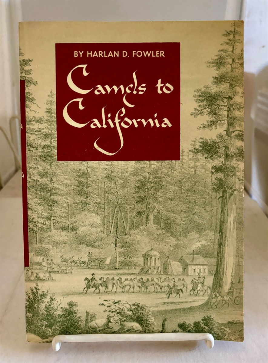 Camels to California