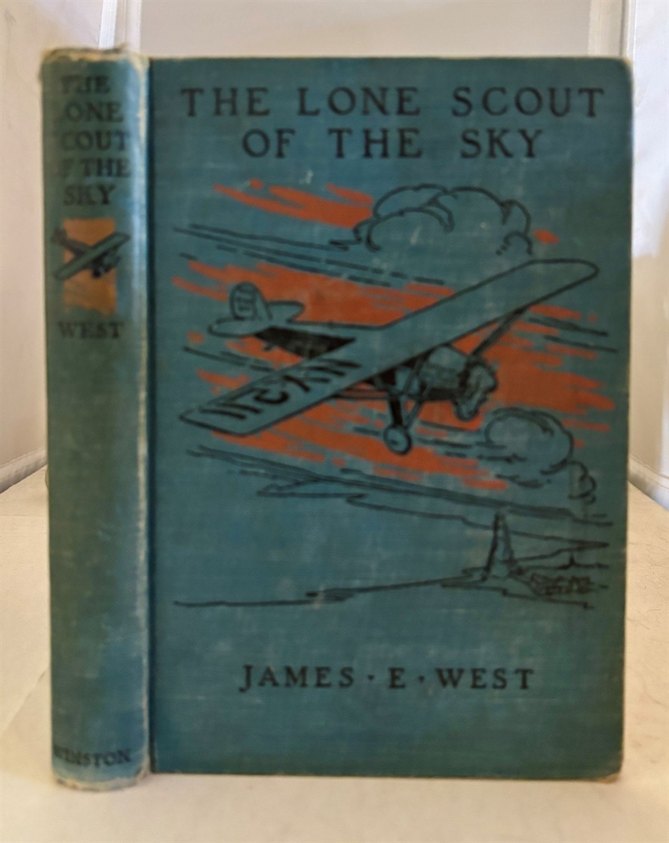 The Lone Scout Of The Sky The Story of Charles A. Lindbergh