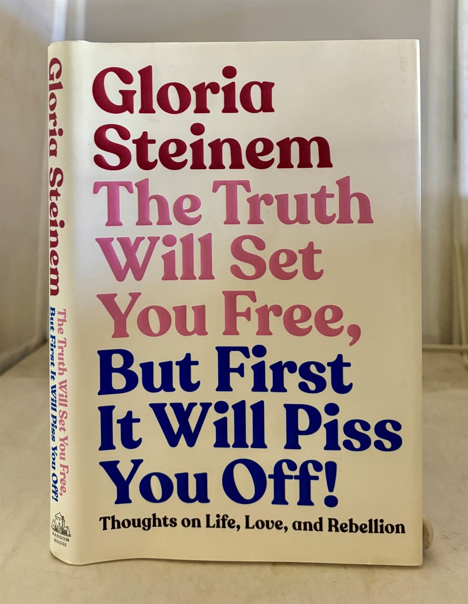 Image for The Truth Will Set You Free, but First it Will Piss You Off! Thoughts on Life, Love, and Rebellion The Truth Will Set You Free, but First it Will Piss You Off! Thoughts on Life, Love, and Rebellion