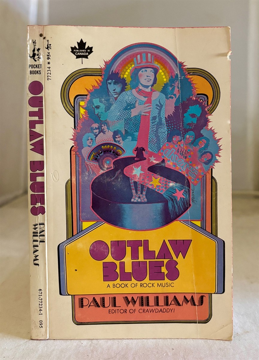 Outlaw Blues A Book of Rock Music