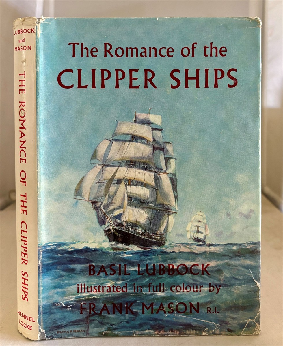 The Romance of the Clipper Ships