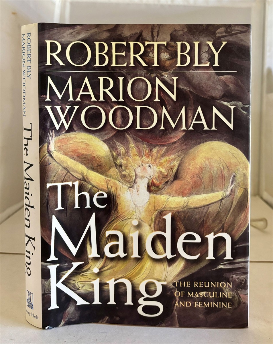 The Maiden King The Reunion of Masculine and Feminine