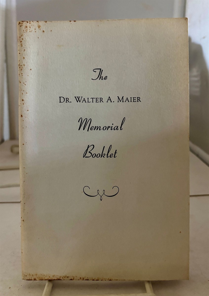 The Dr. Walter A. Maier Memorial Booklet