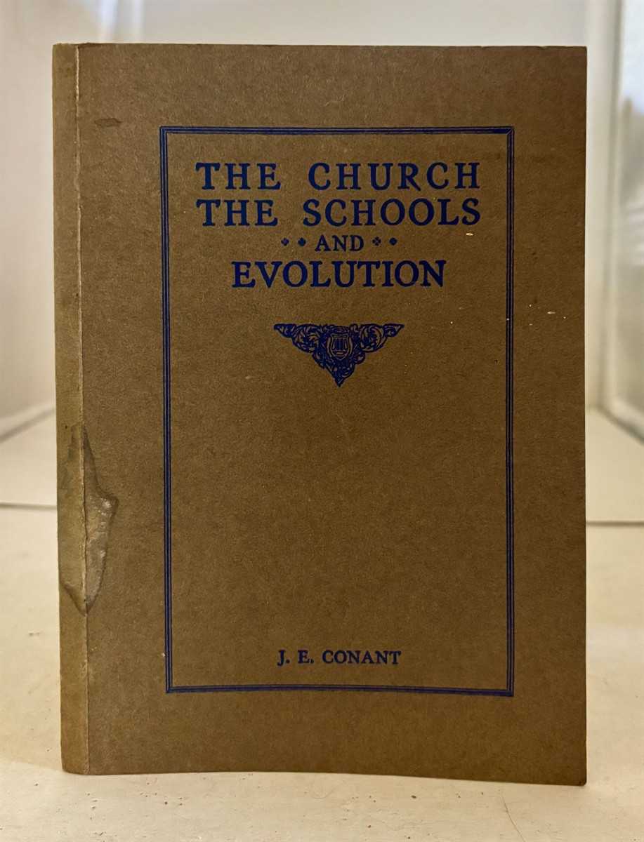 Image for The Church, the Schools and Evolution The Church, the Schools and Evolution
