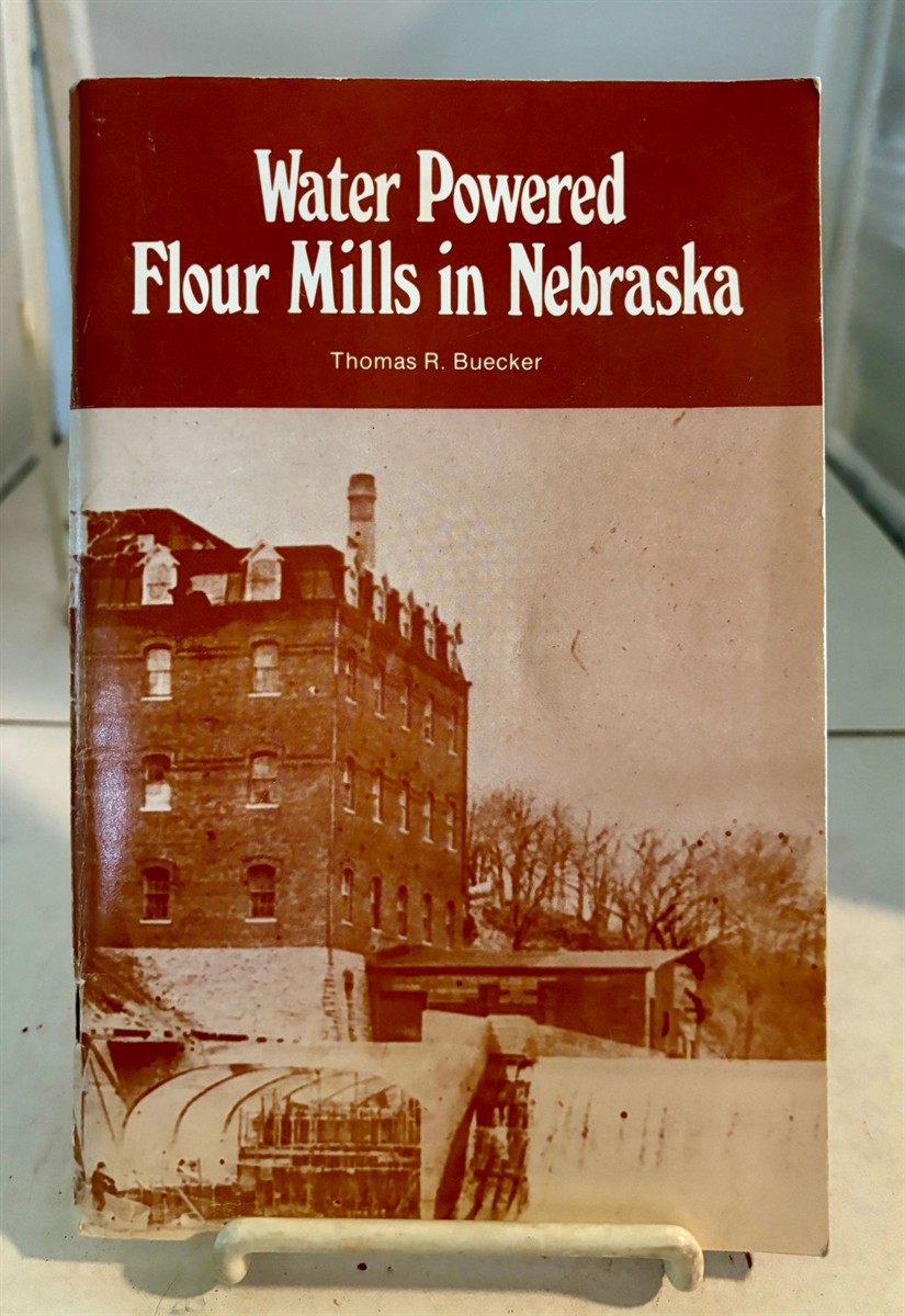 Image for Water Powered Flour Mills in Nebraska Water Powered Flour Mills in Nebraska