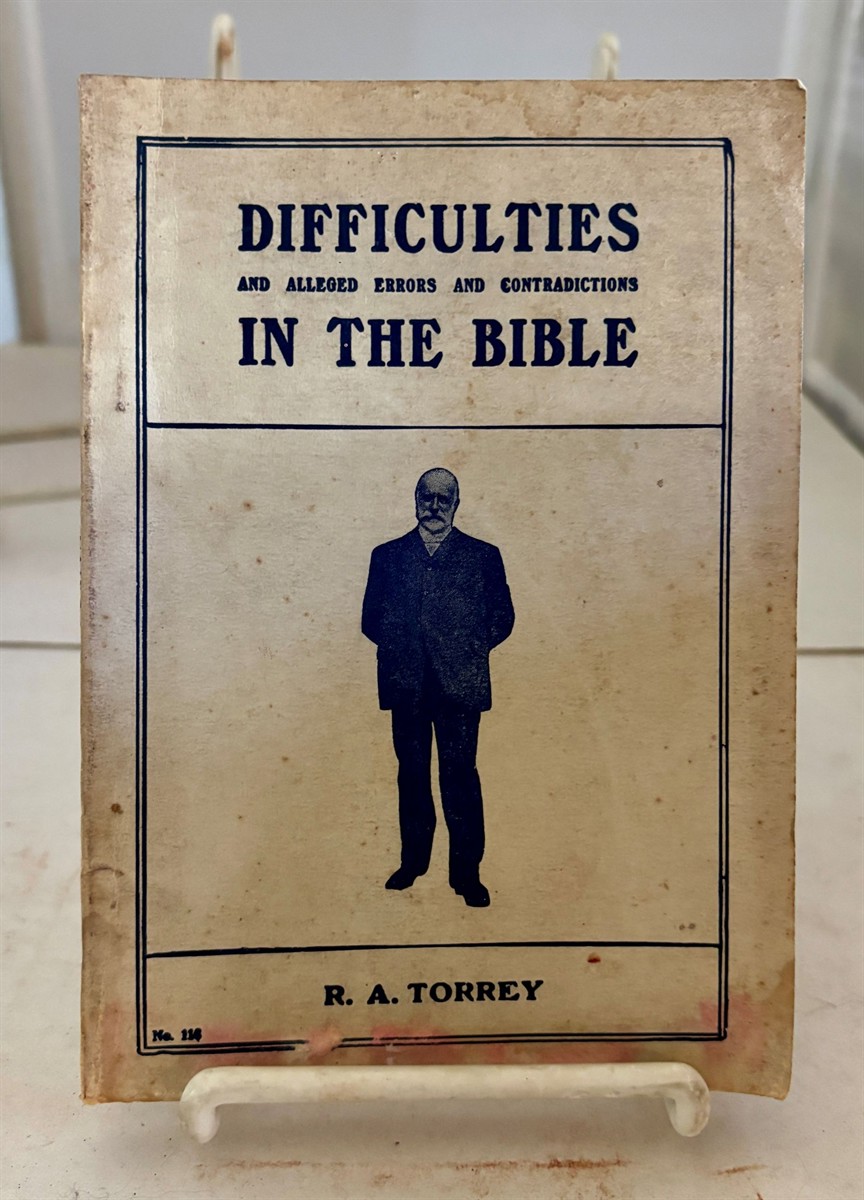 Difficulties and Alleged Errors and Contradictions in the Bible