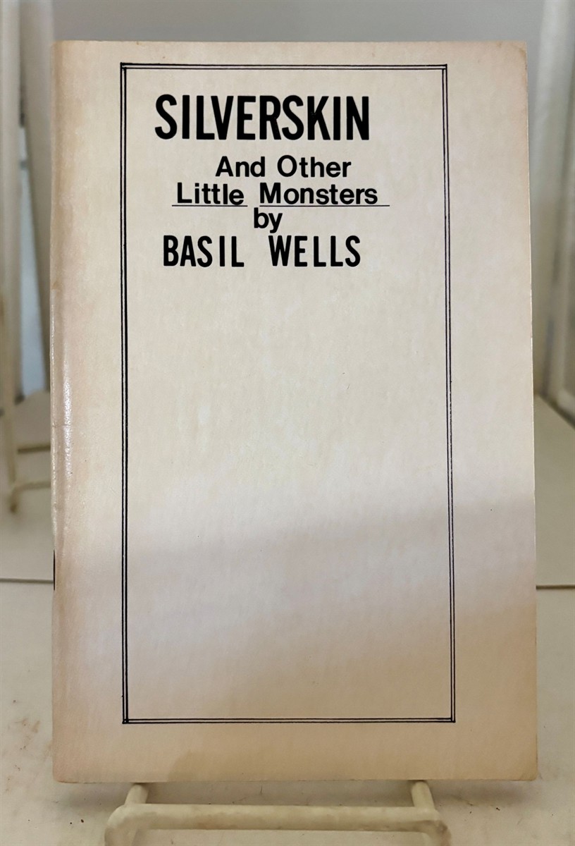 Image for Silverskin and Other Little Monsters / Little Monsters Silverskin and Other Little Monsters / Little Monsters