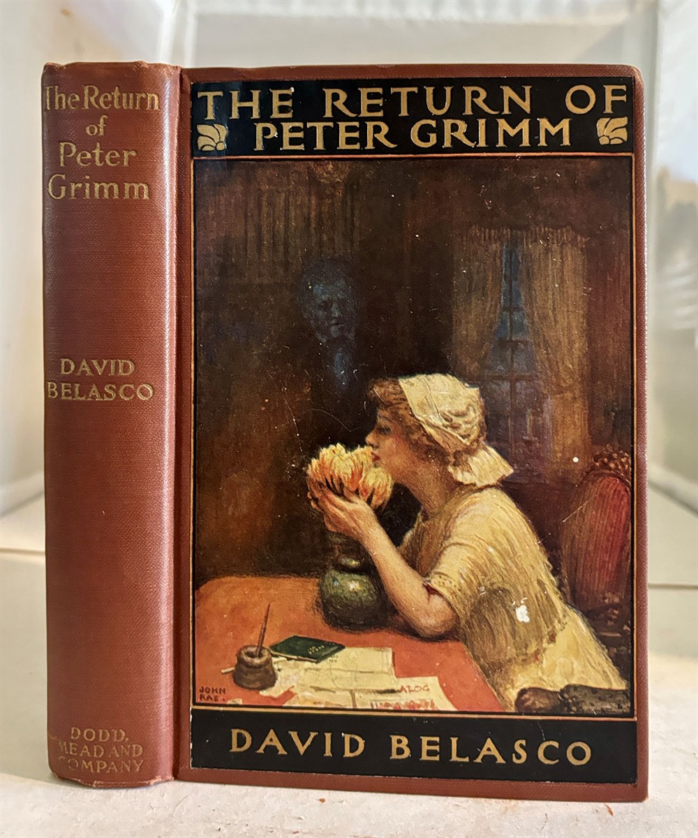 Image for THE RETURN of PETER GRIMM. Novelized from the Play by David Belasco. THE RETURN of PETER GRIMM. Novelized from the Play by David Belasco.