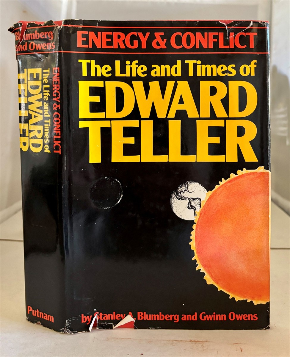 Energy and Conflict The Life and Times of Edward Teller