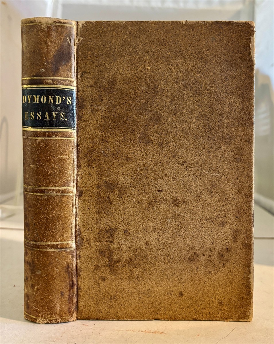 Essays on the Principles of Morality and on the Private and Political Rights and Obligations of Mankind