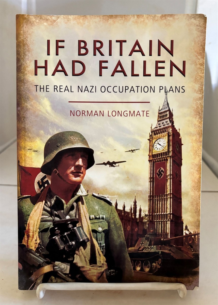 If Britain Had Fallen The Real Nazi Occupation Plans
