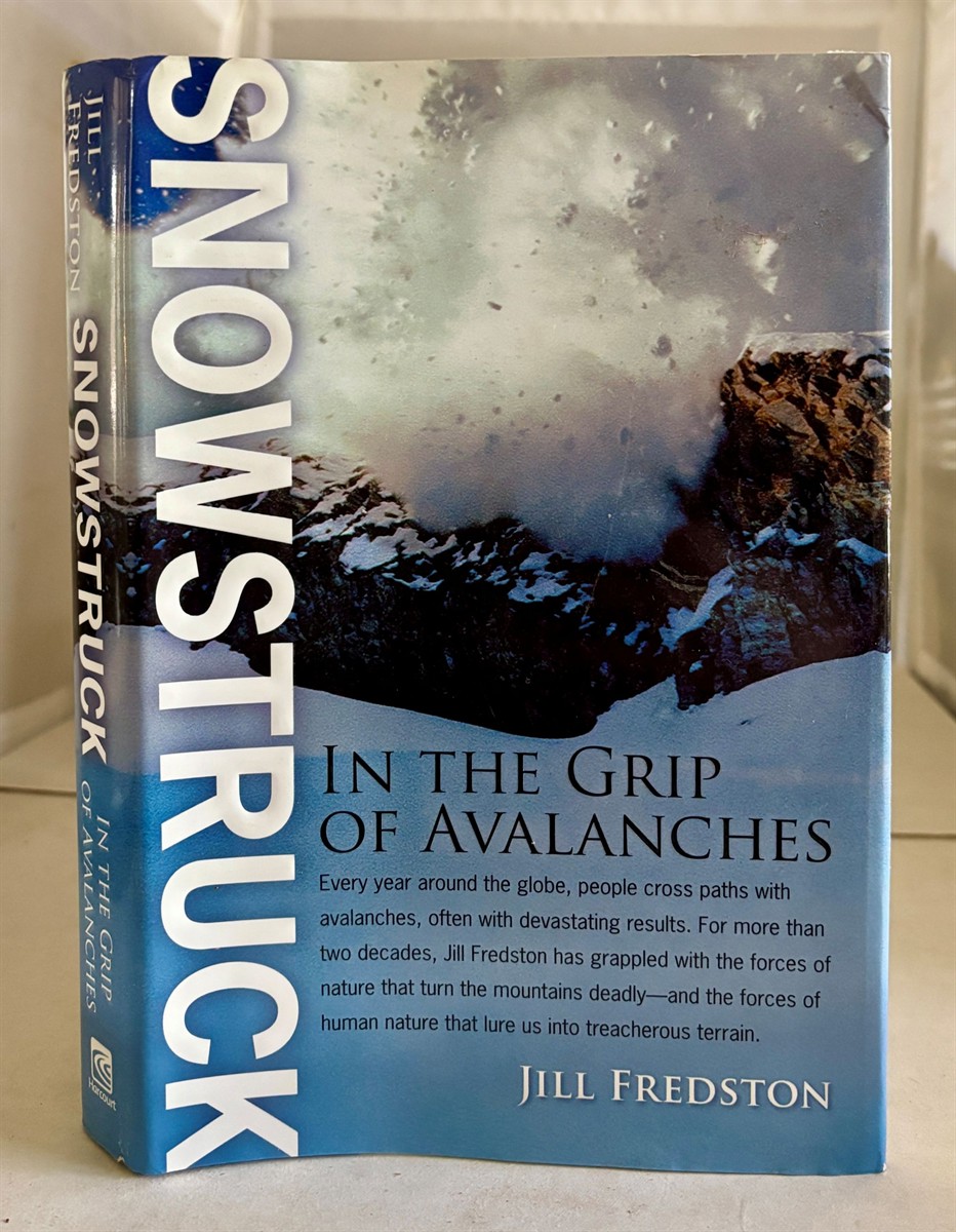 Image for Snowstruck In the Grip of Avalanches Snowstruck In the Grip of Avalanches