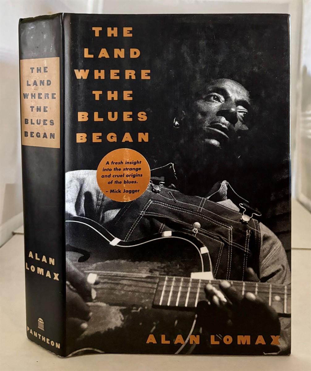 Image for Land Where the Blues Began, The Land Where the Blues Began, The