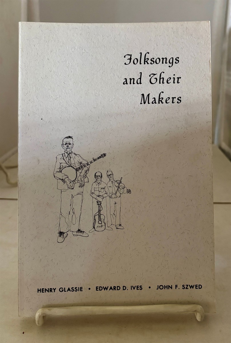 Image for Folksongs and Their Makers Folksongs and Their Makers