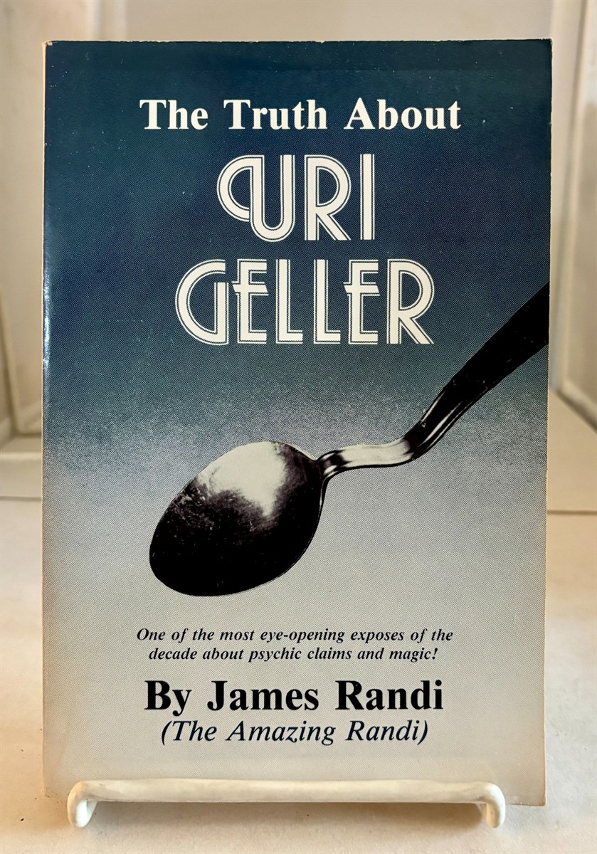The Truth about Uri Geller