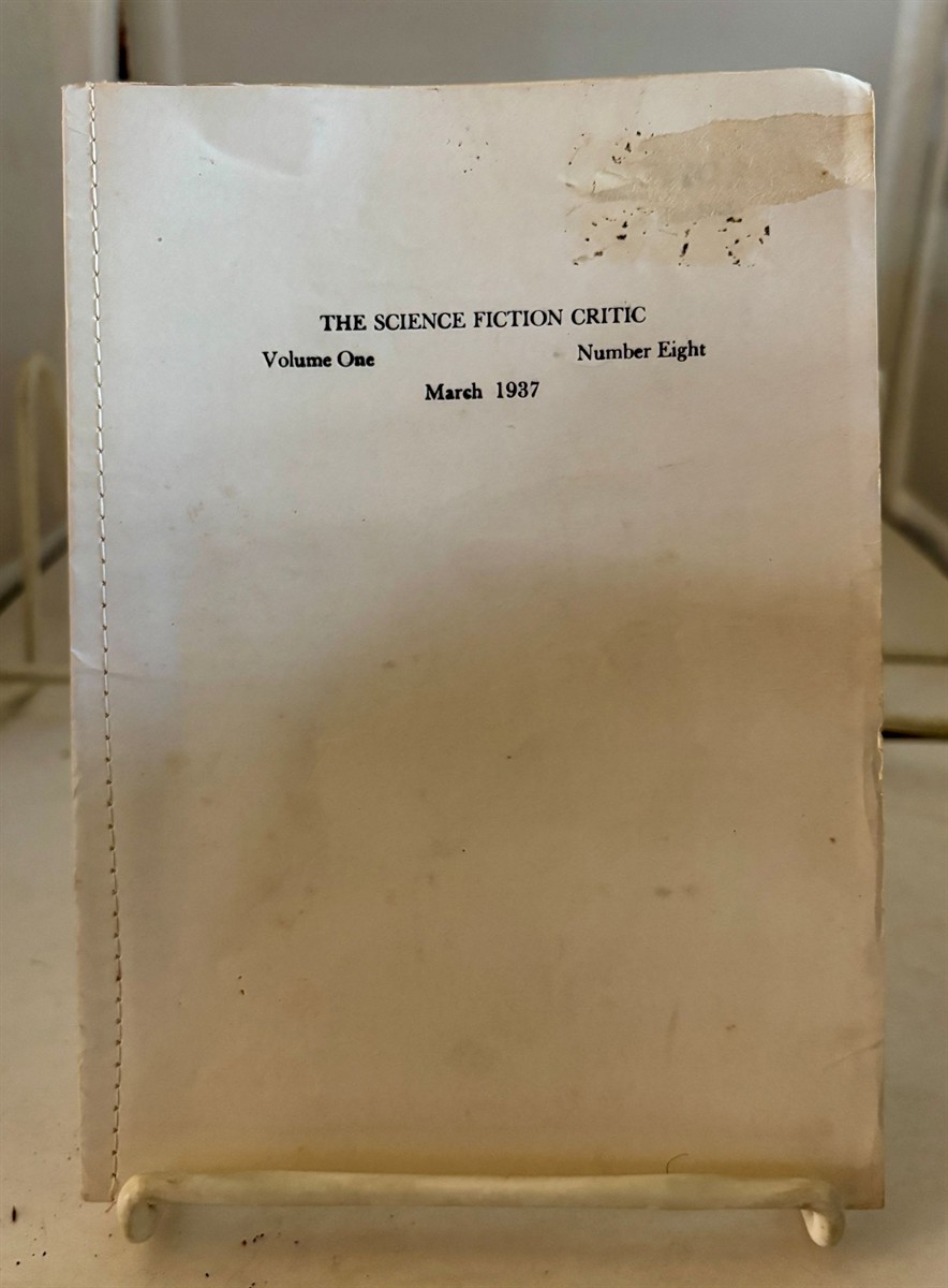 Image for The Science Fiction Critic Volume 1, Number 8, March 1937 The Science Fiction Critic Volume 1, Number 8, March 1937