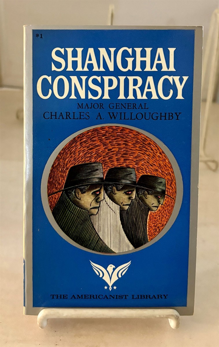 Shanghai Conspiracy The Sorge Spy Ring