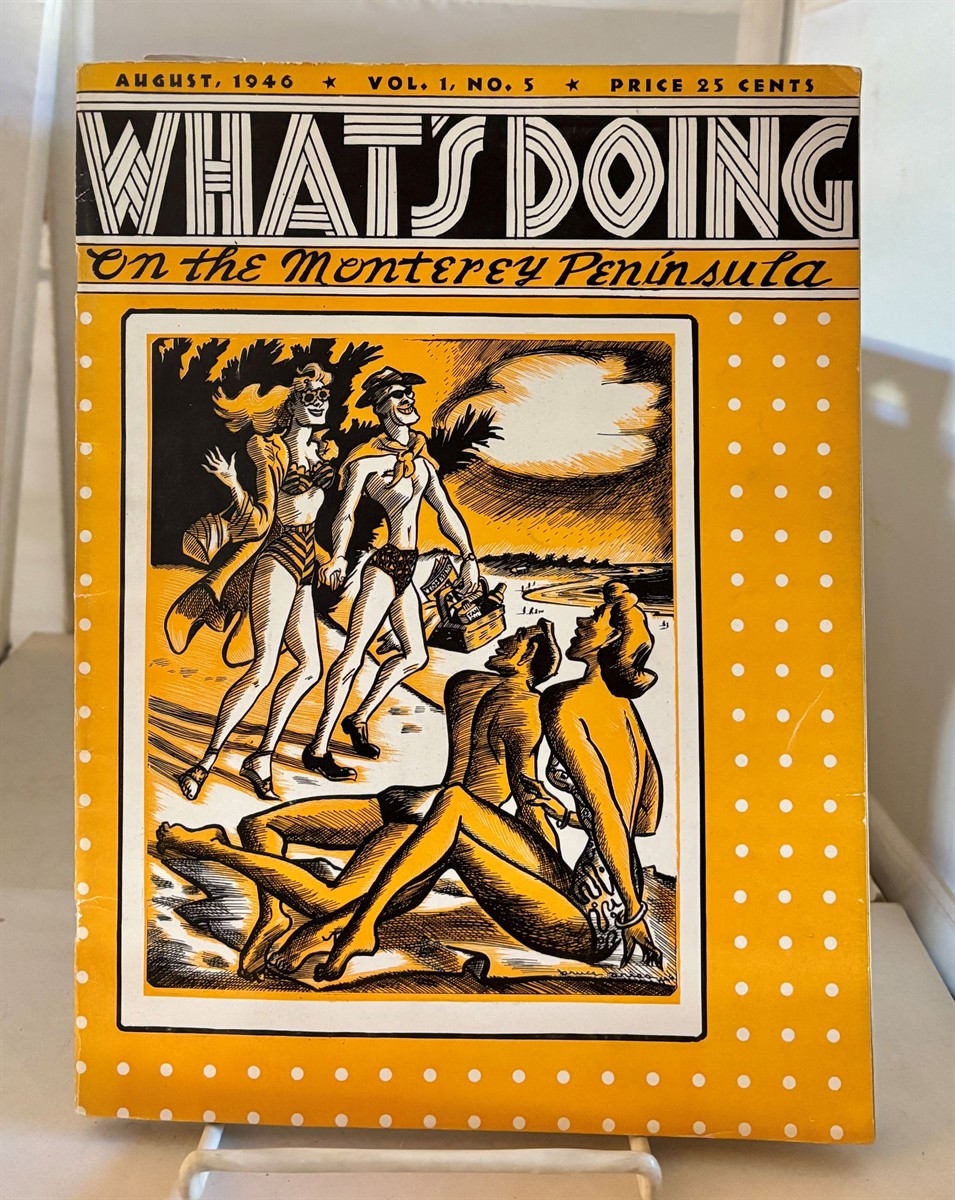 What's Doing on the Monterey Peninsula August 1946; Vol. 1, No. 5