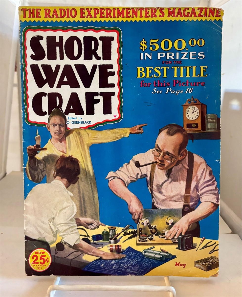Short Wave Craft The Radio Experimenter's Magazine