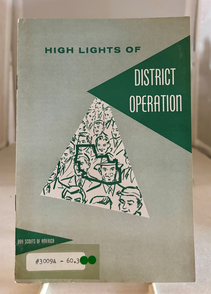 High Lights of District Operation