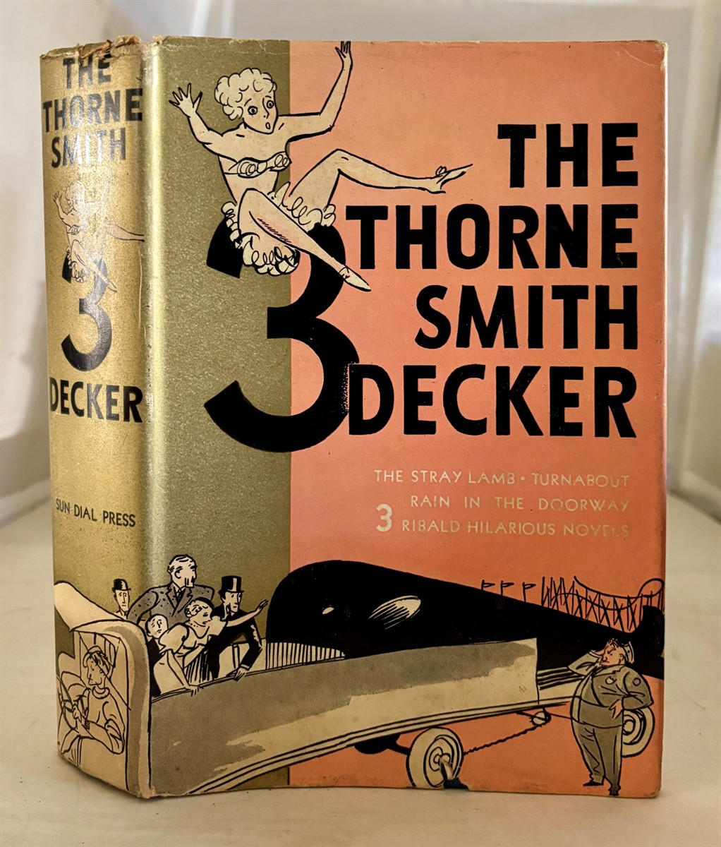 The Thorne Smith 3-Decker, the Stray Lamb, Turnabout, and Rain in the Doorway