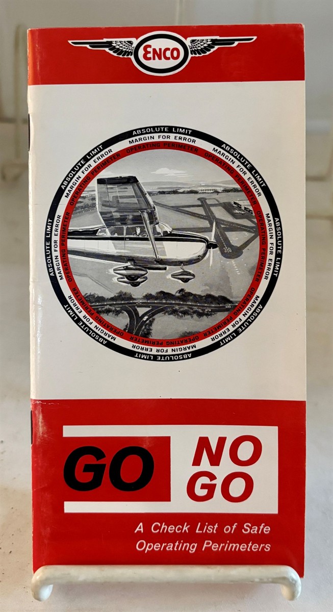 Image for Enco Go No Go; A Check List of Safe Operating Perimeters Enco Go No Go; A Check List of Safe Operating Perimeters