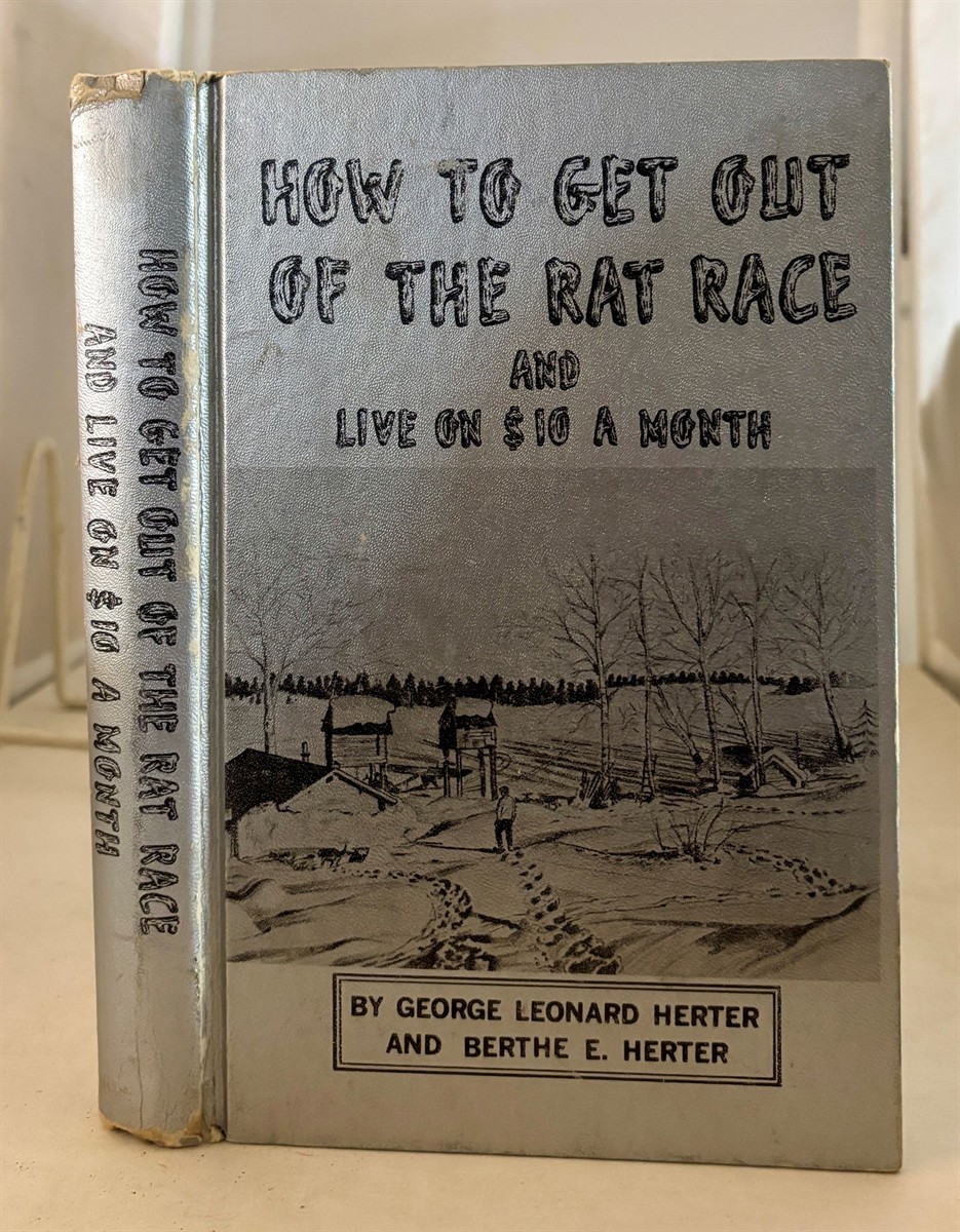 How to Get out of the Rat Race and Live on $10 a Month