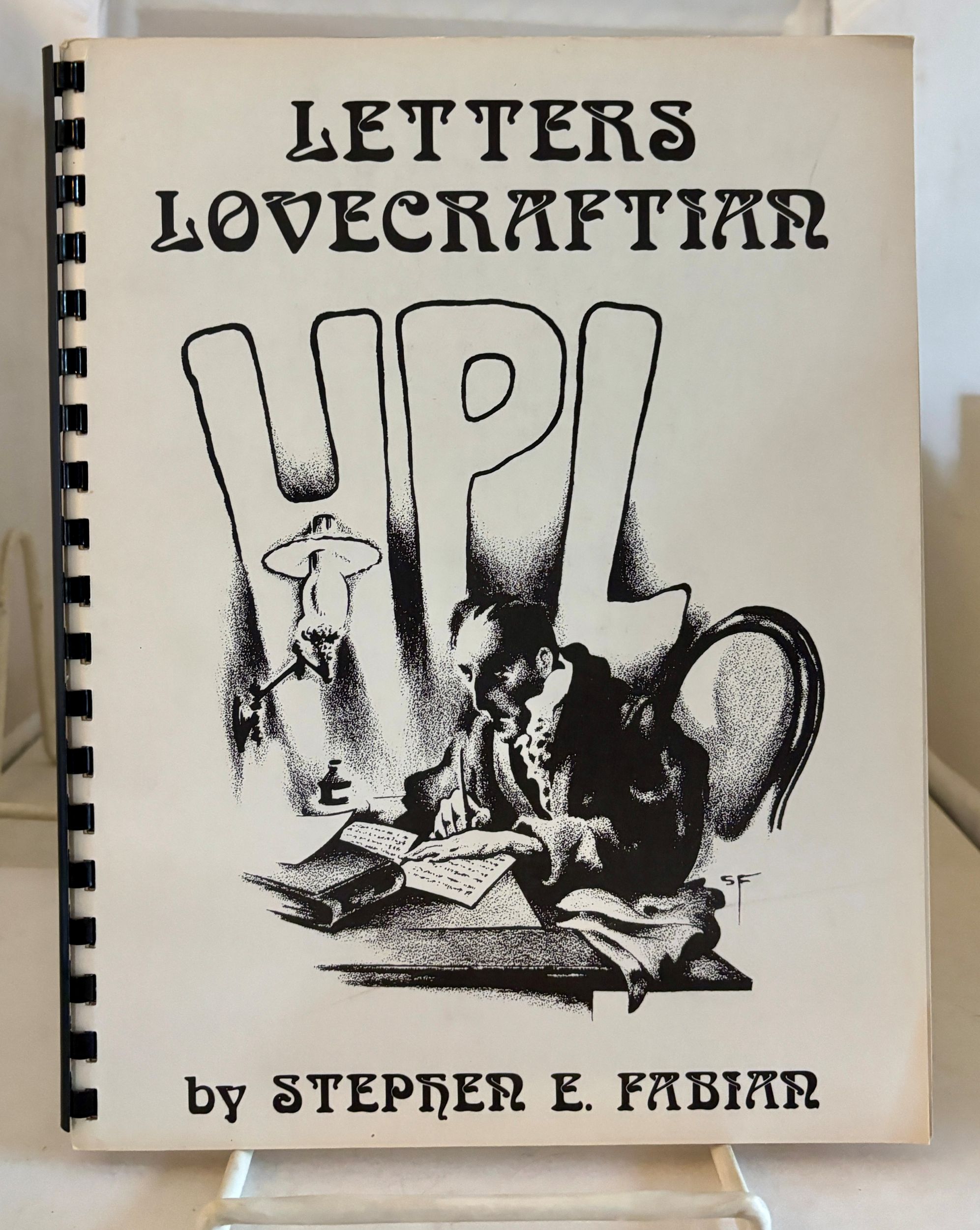 Letters Lovecraftian An Alphabet of Illuminated Letters Inspired by the Works of the Late Master of the Weird Tale.