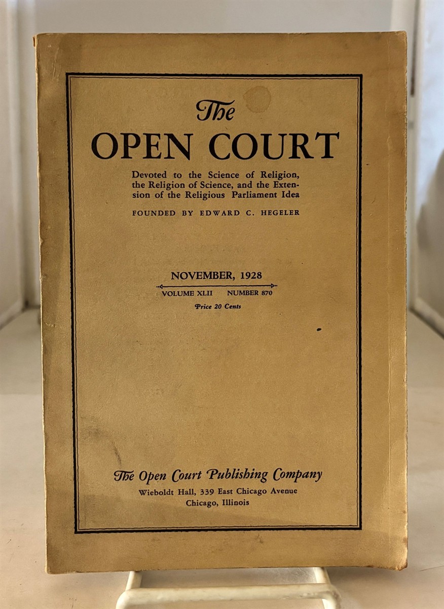 The Open Court November, 1928; Vol. XLII, No. 870