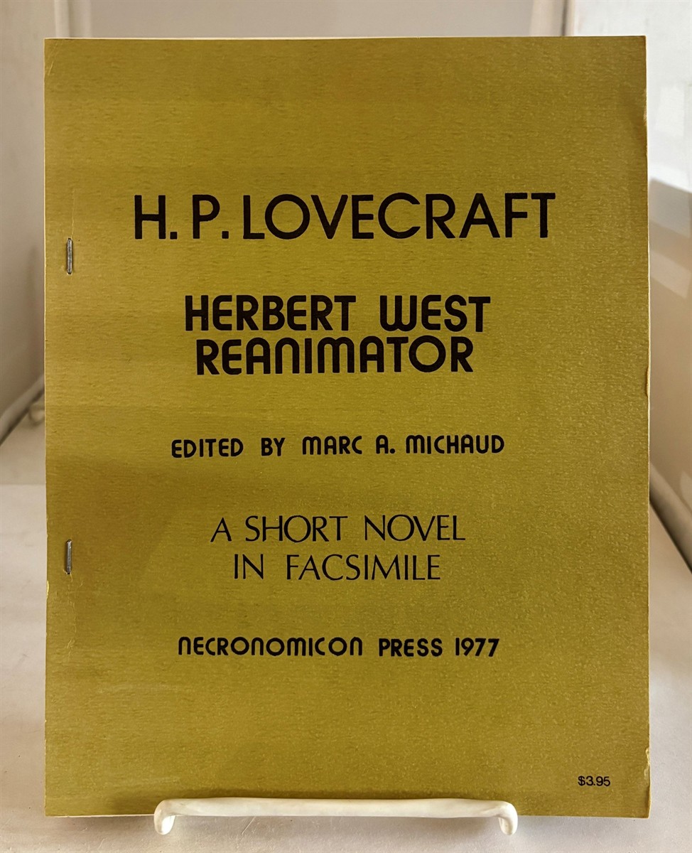 Herbert West Reanimator A Short Novel in Facsimile
