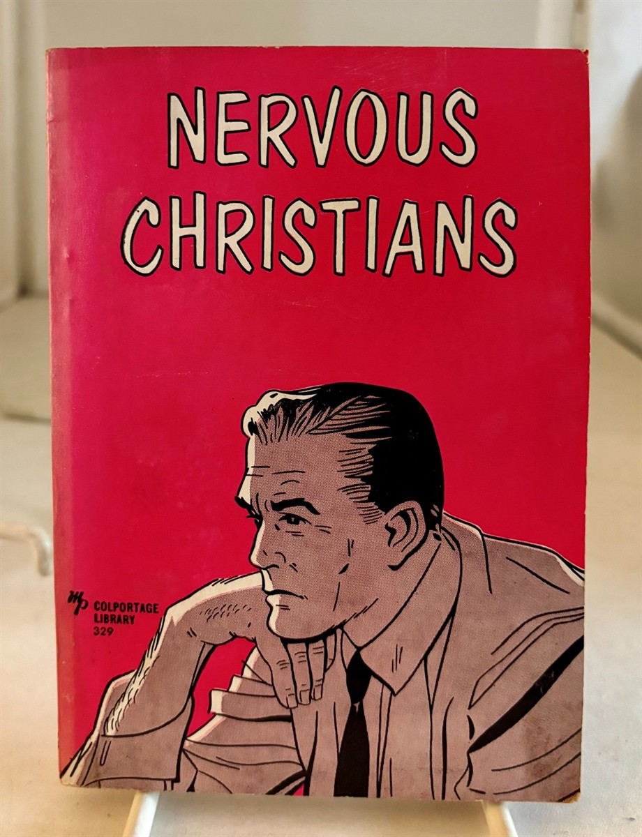 Nervous Christians. Concluding Chapter by Theodore H. Epps