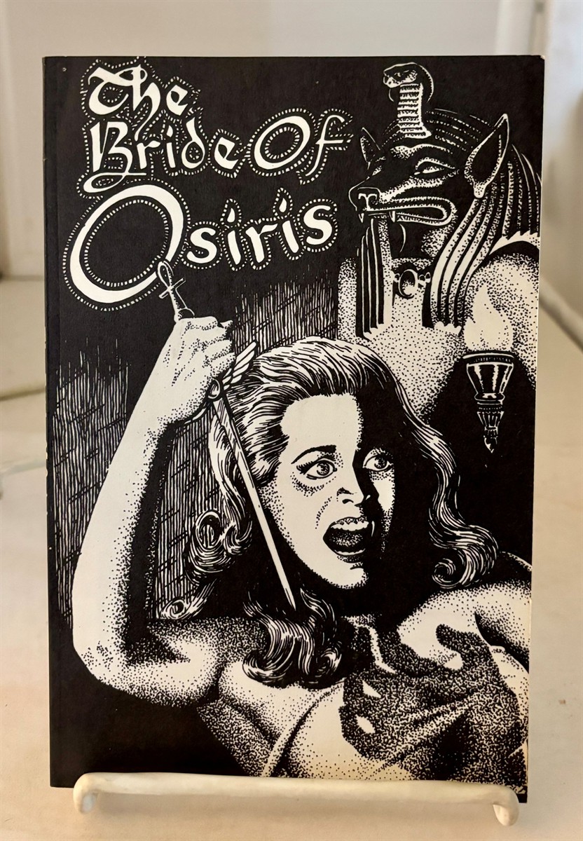 THE BRIDE of OSIRIS and OTHER WEIRD TALES - LOST FANTASIES #1 with the BIRD PEOPLE and the CUP of BLOOD