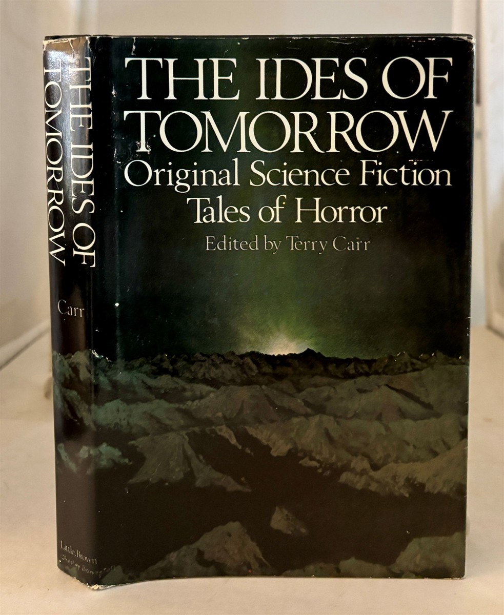 The Ides of Tomorrow Original Science Fiction Tales of Horror