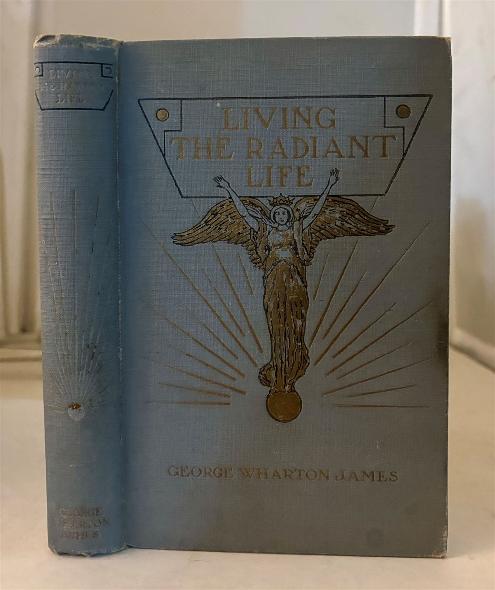 Image for Living The Radiant Life A Personal Narrative Living The Radiant Life A Personal Narrative
