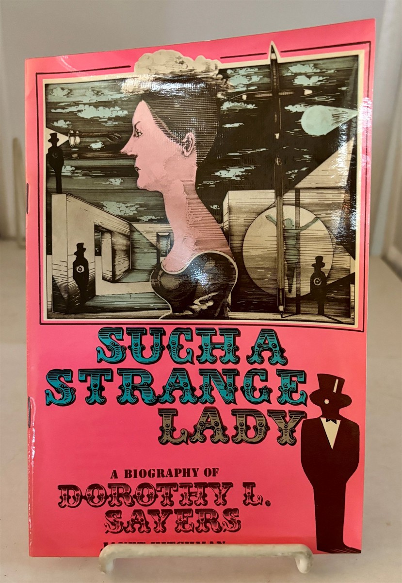 SUCH a STRANGE LADY, a BIOGRAPHY of DOROTHY L SAYERS (Publicity Pamphlet)
