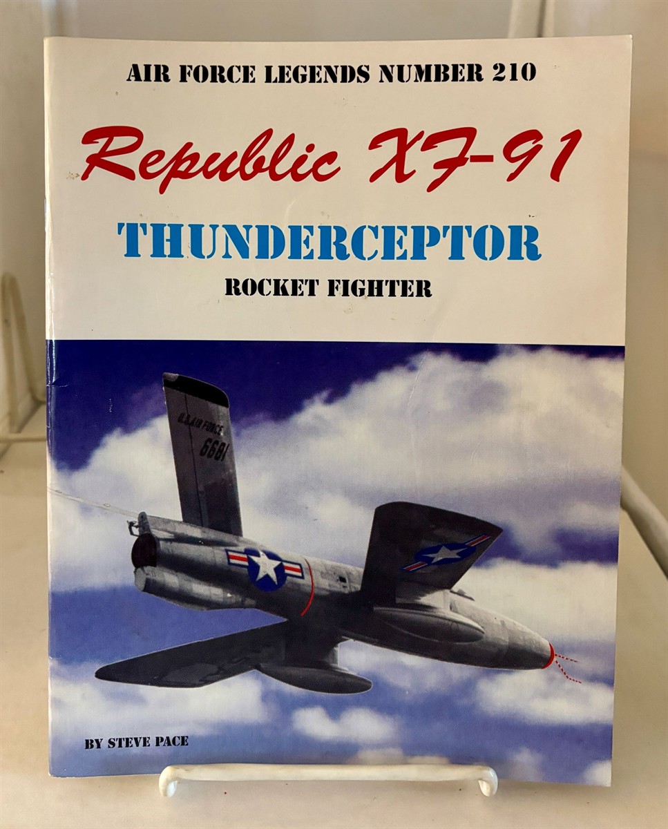Republic XF-91 Thundercepter Rocket Fighter