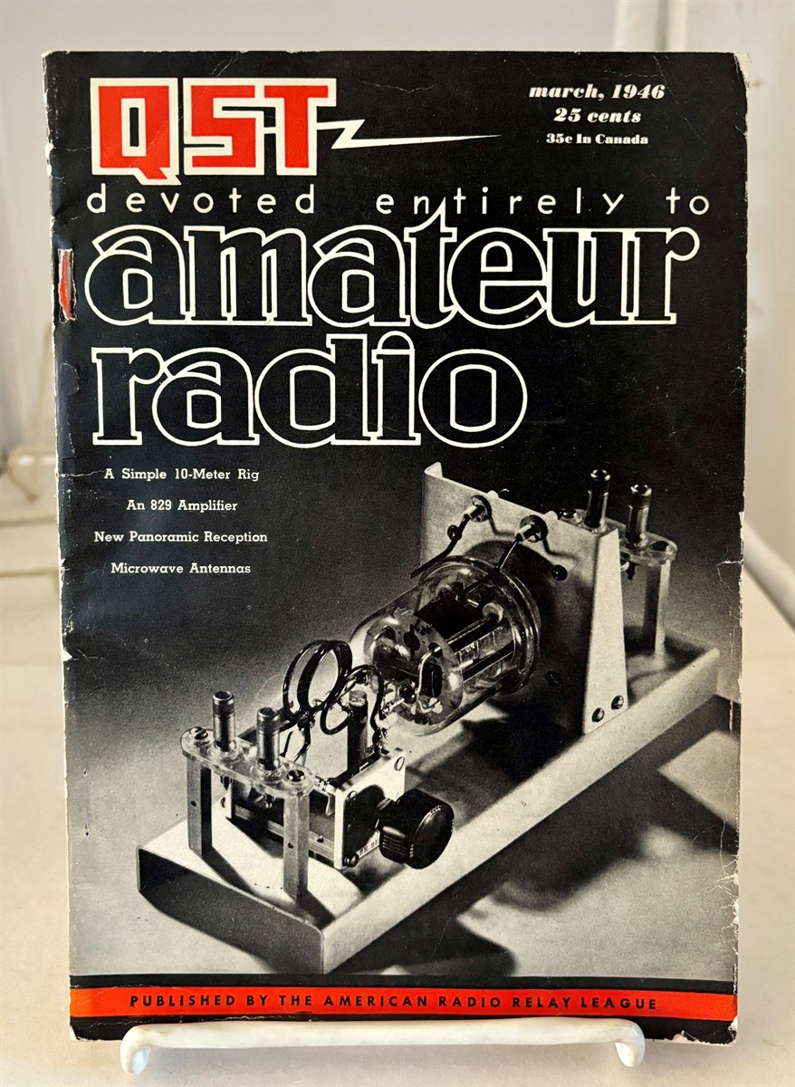 QST Magazine; March, 1946; Vol. XXX, No. 3
