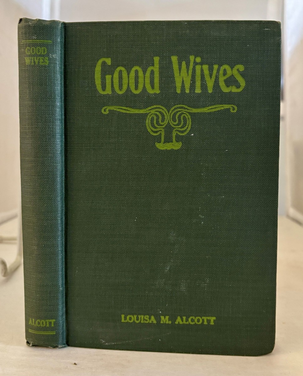 Good Wives; A Sequel to 