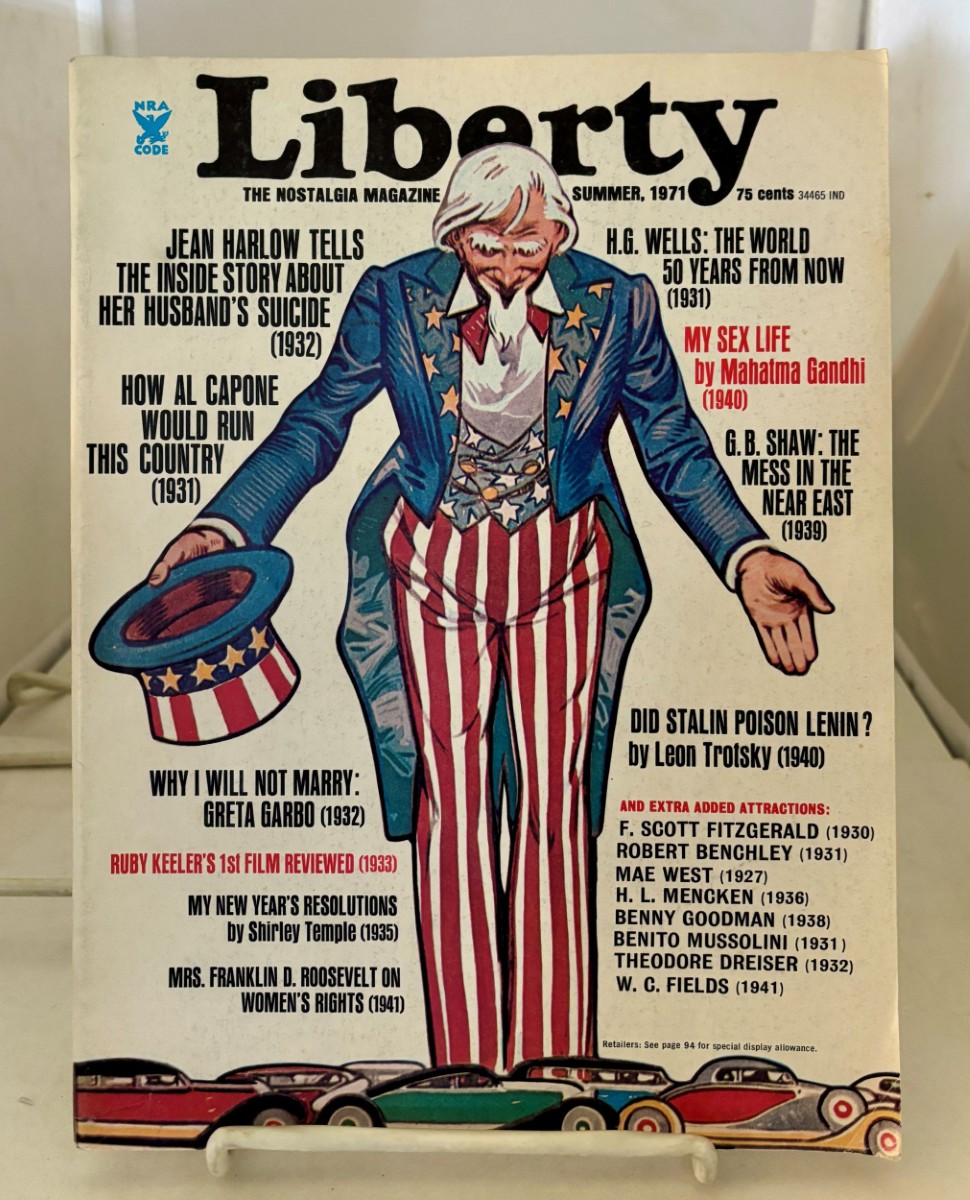 Liberty: the Nostalgia Magazine Summer 1971 Vol. 1 No.1