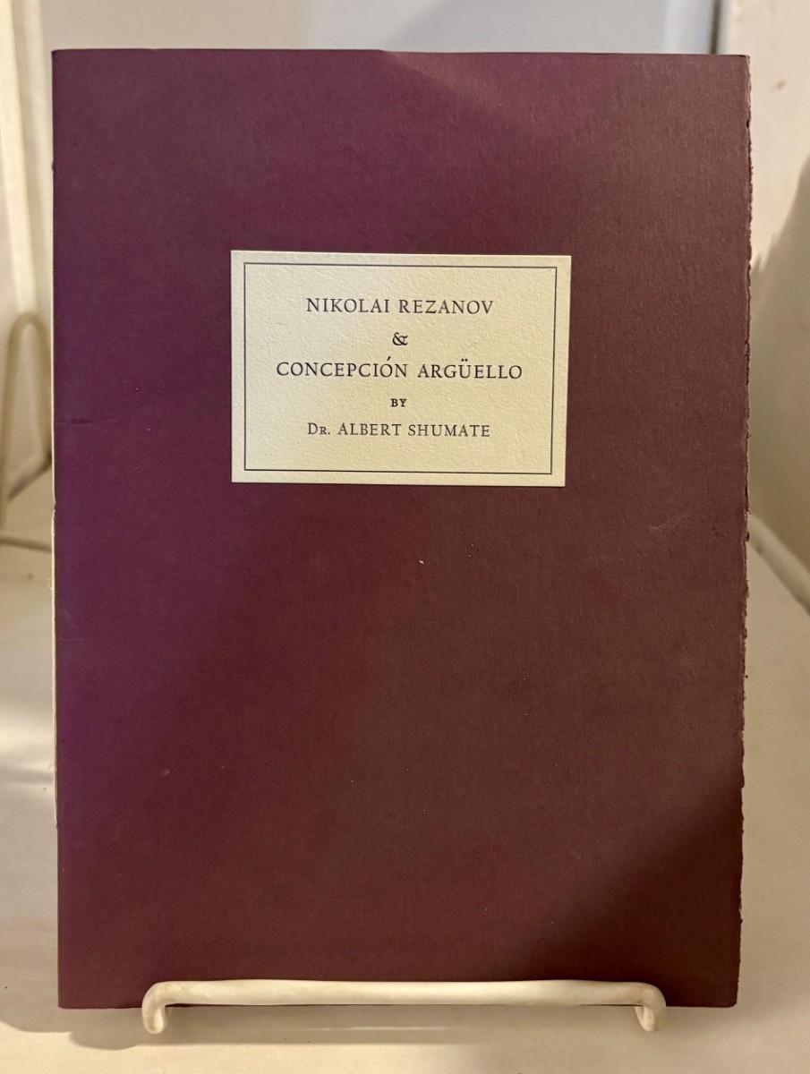 Nikolai Rezanov & Concepcion Arguello