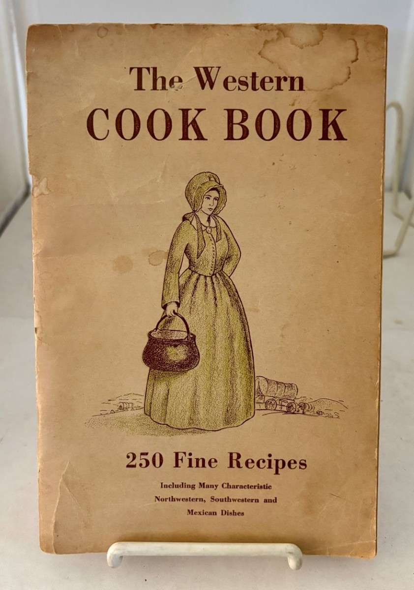 Image for The Western Cook Book; 250 Fine Recipes The Western Cook Book; 250 Fine Recipes