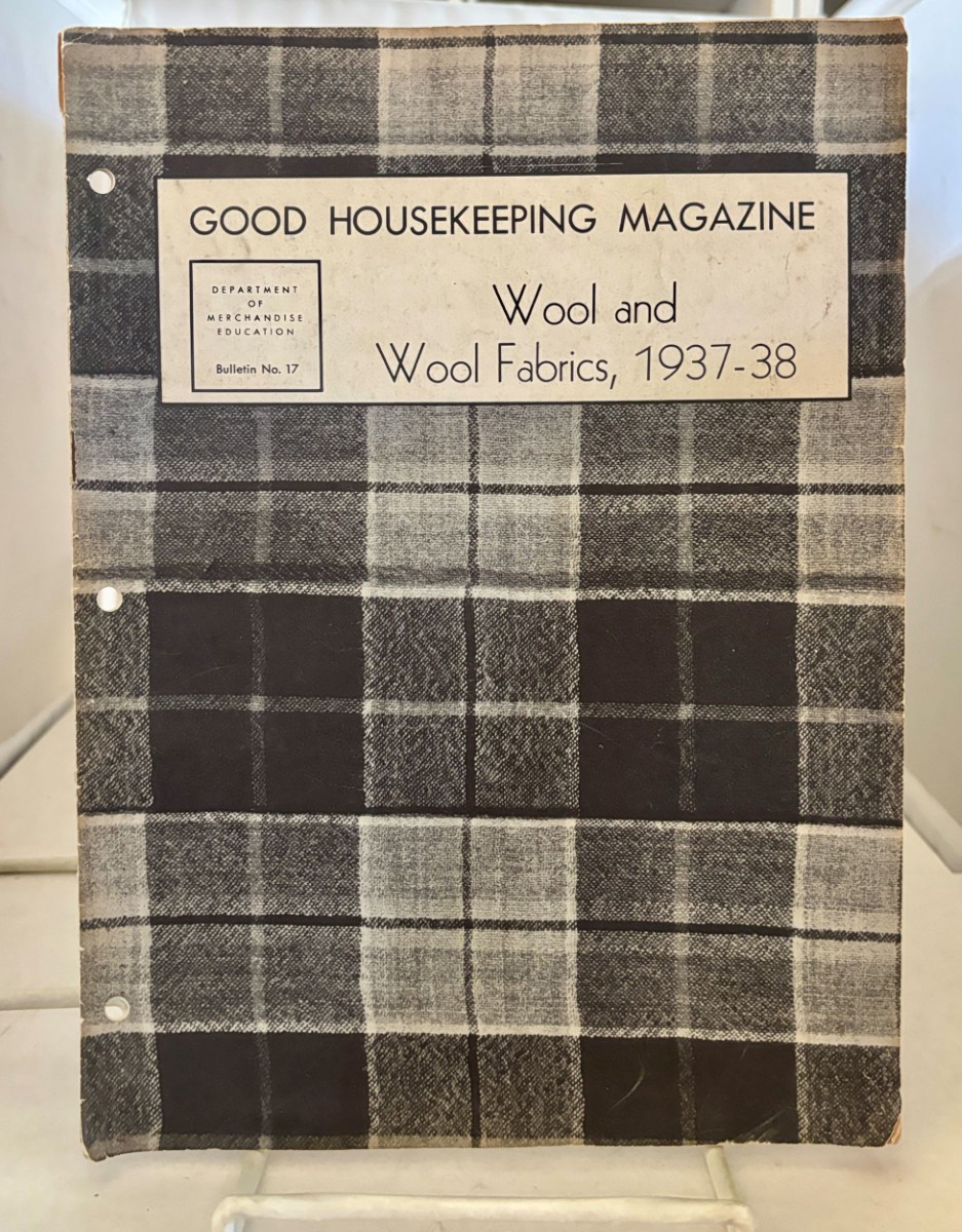 Good Housekeeping Magazine: Wool and Wool Fabrics 1937-38
