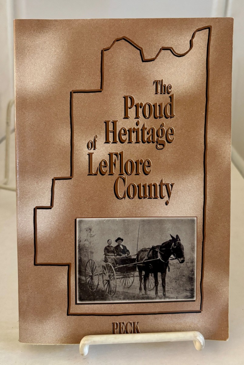 Image for The Proud Heritage of Leflore County; A History of an Oklahoma County The Proud Heritage of Leflore County; A History of an Oklahoma County