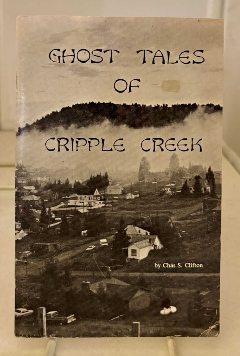 Ghost Tales of Cripple Creek