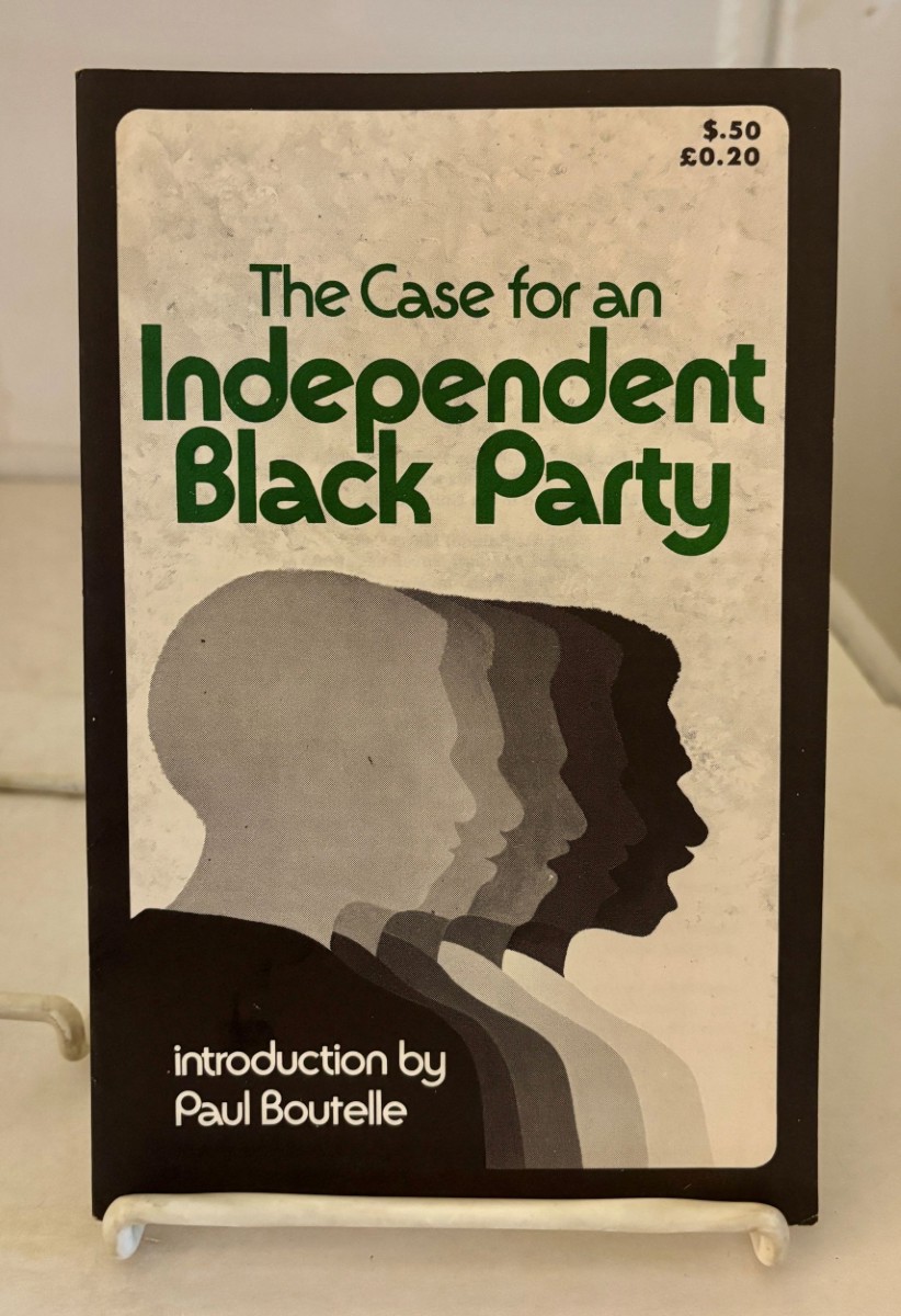 The Case for an Independent Black Party