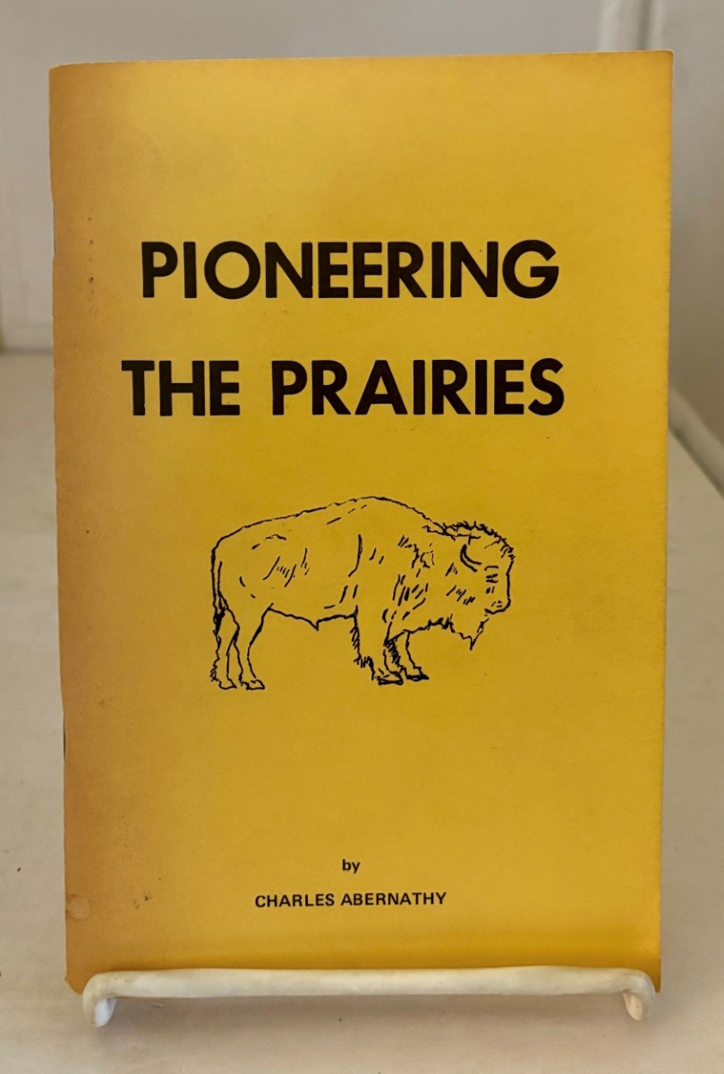 Pioneering the Prairies