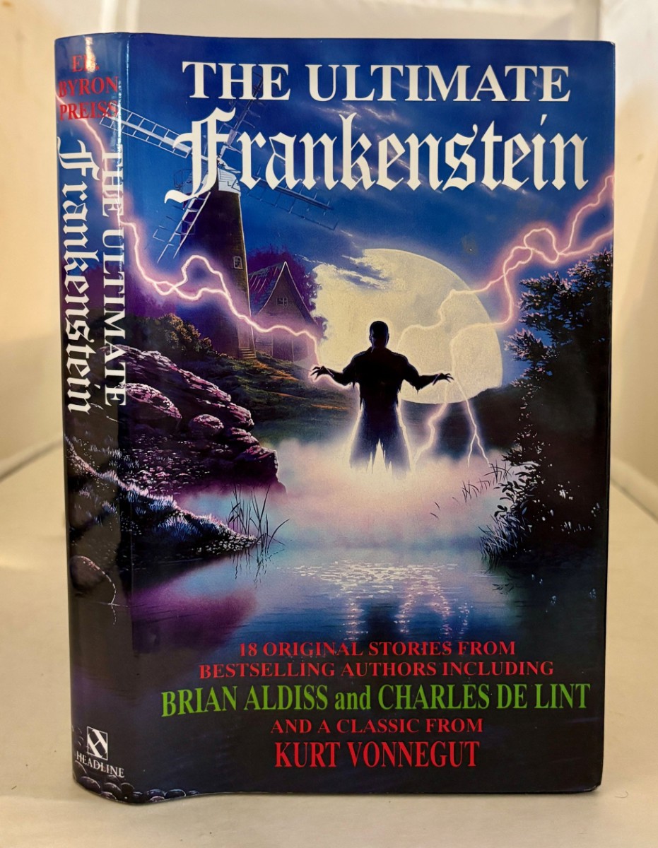 Image for Ultimate Frankenstein; 18 Original Stories from Bestselling Authors . Ultimate Frankenstein; 18 Original Stories from Bestselling Authors .