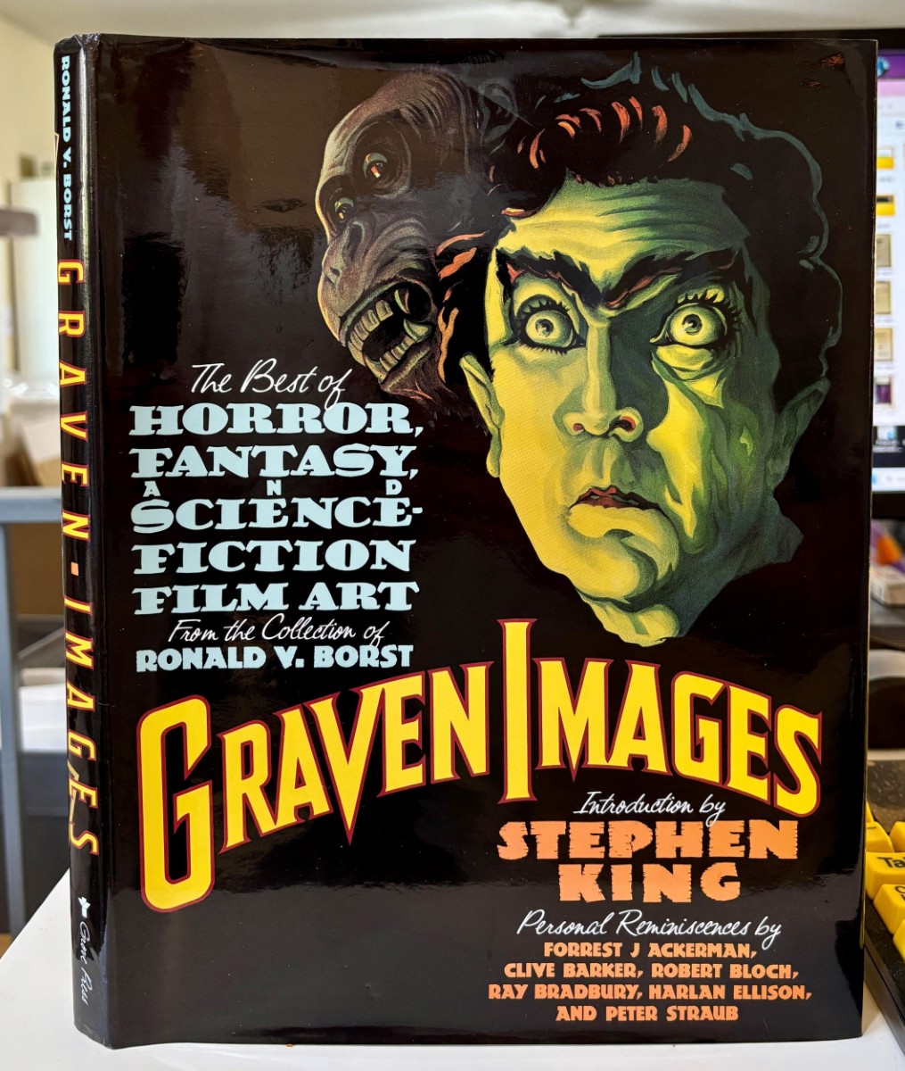 Image for Graven Images; The Best of Horror, Fantasy, and Science-Fiction Film Art from the Collection of Ronald V. Borst Graven Images; The Best of Horror, Fantasy, and Science-Fiction Film Art from the Collection of Ronald V. Borst