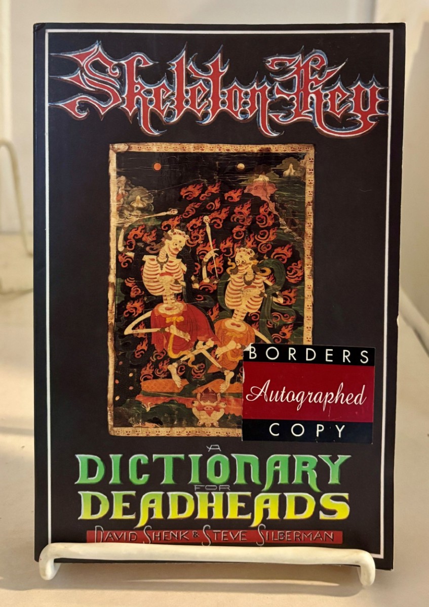 Image for Skeleton Key; A Dictionary for Deadheads Skeleton Key; A Dictionary for Deadheads